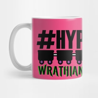 Wrath Hype Train Mug